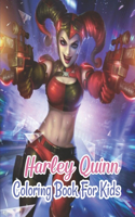 Harley Quinn Coloring Book For Kids