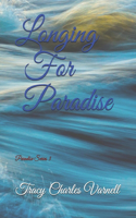 Longing For Paradise