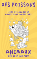 Livre de coloriage adulte pour marqueurs - Pas de saignement - Animaux - Des poissons