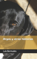 Argos y Otras Historias