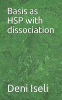 Basis as HSP with dissociation