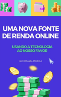 Uma Nova Fonte de Renda Online