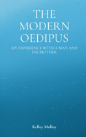 Modern Oedipus: My Experience With a Man and His Mother