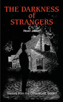 Darkness of Strangers