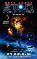 Deep Space: Star Carrier: Book Four