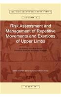 Risk Assessment and Management of Repetitive Movements and Exertions of Upper Limbs