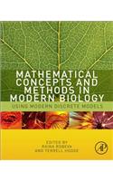 Mathematical Concepts and Methods in Modern Biology