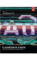 Adobe Audition CC Classroom in a Book