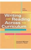 Writing and Reading Across the Curriculum, Brief Edition Plus Mylab Writing -- Access Card Package