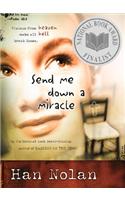 Send Me Down a Miracle: (English)