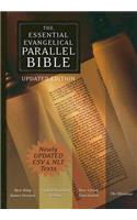 Essential Evangelical Parallel Bible: New King James Version, English Standard Version, New Living Translation, the Message