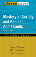 Mastery of Anxiety and Panic for Adolescents