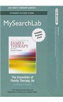 Mylab Search with Pearson Etext -- Standalone Access Card -- For the Essentials of Family Therapy: Includes Pearson Etext