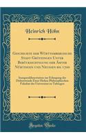 Geschichte Der Württembergische Stadt Grötzingen Unter Berücksichtigung Der Ämter Nürtingen Und Neussen Bis 1700