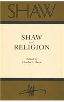 SHAW: The Annual of Bernard Shaw Studies, Vol. 1: Shaw and Religion