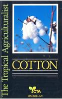 The Tropical Agriculturalist Cotton