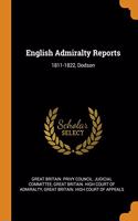 English Admiralty Reports