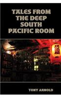 Tales From the Deep South Pacific Room