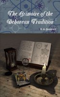 Grimoire of the Deborean Tradition
