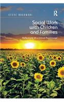 Social Work with Children and Families