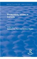 Productivity Issues in Canada