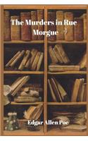 The Murders in the Rue Morgue
