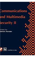 Communications and Multimedia Security II