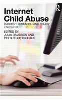 Internet Child Abuse: Current Research and Policy