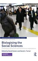 Biologising the Social Sciences