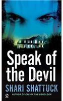Speak of the Devil: (English)