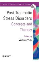 Post-Traumatic Stress Disorders: Concepts and Therapy