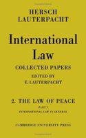International Law: Volume 2, The Law of Peace, Part 1, International Law in General
