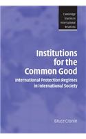 Institutions for the Common Good