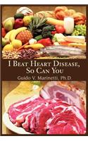 I Beat Heart Disease, So Can You