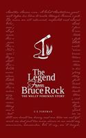 The Legend from Bruce Rock: The Wally Foreman Story