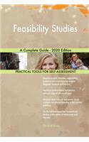Feasibility Studies A Complete Guide - 2020 Edition