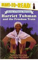 Harriet Tubman and the Freedom Train