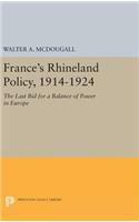 France's Rhineland Policy, 1914-1924