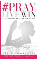 #PrayLiveWin