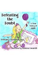 Defeating the Doubt