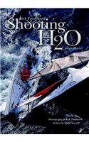 Shooting H20