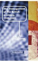 The Management of the British Economy, 1945–2001