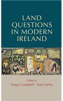 Land Questions in Modern Ireland
