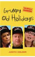 Grumpy Old Holidays