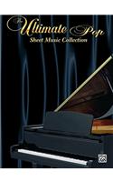 The Ultimate Pop Sheet Music Collection 2000