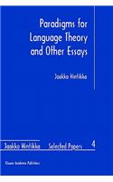 Paradigms for Language Theory and Other Essays