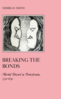 Breaking the Bonds