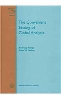 The Convenient Setting of Global Analysis