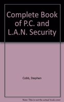 Stephen Cobb Complete Book Of Pc CBS$d LCBS$ Security