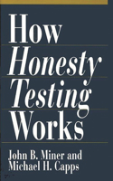 How Honesty Testing Works